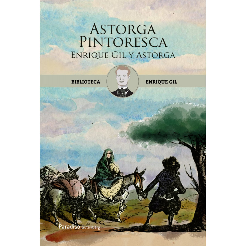 Enrique Gil y Astorga. Antología